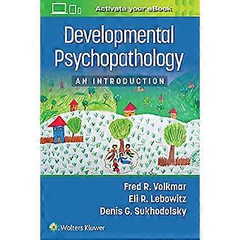 Psychopathologie développementale : une introduction
