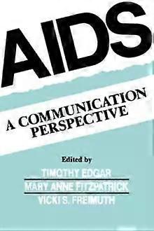 Aids A Communication Perspective - Taylor & Francis Ltd