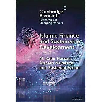 Islamic Finance And Sustainable Development - M. Kabir Hassan