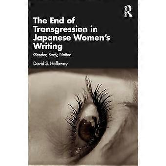 Het einde van de overtreding in de Japanse vrouwelijke literatuur Gender Lichaam Natie