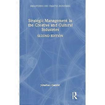 Strategic Management in the Creative and Cultural Industries