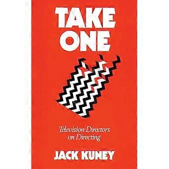 Take One Television Directors On Directing