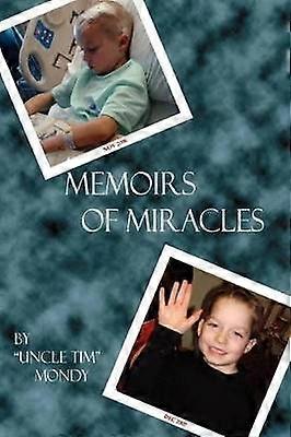 Memorii de miracole