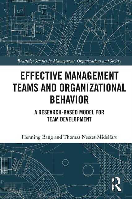 Effective Management Teams And Organizational Behavior by Henning Bang Paperback Book