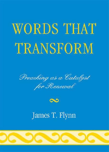 Words That Transform by James T. Flynn Paperback