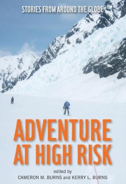 Adventure At High Risk by Kerry Burns Paperback Book