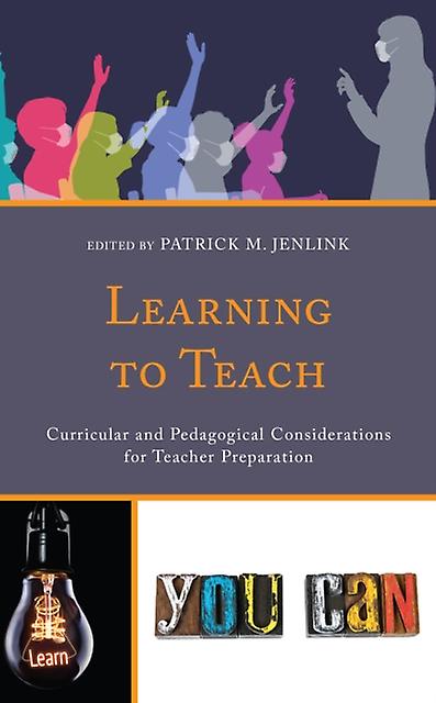 Learning To Teach Hardback Book