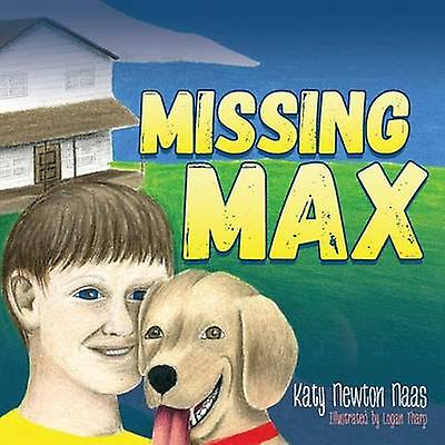 Missing Max by Katy Newton Naas Paperback