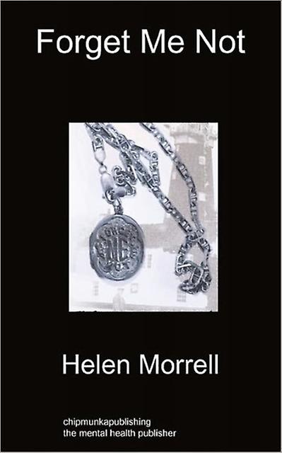 Forget Me Not by Helen Morrell Paperback