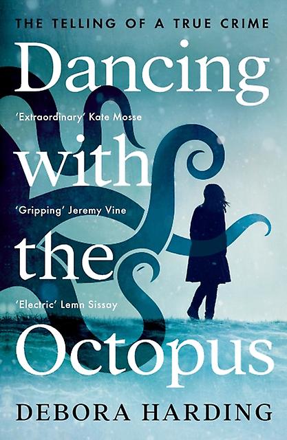 Dancing With The Octopus - Debora Harding - Paperback - English Book - Memoirs