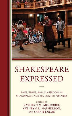 Shakespeare Expressed Paperback Book