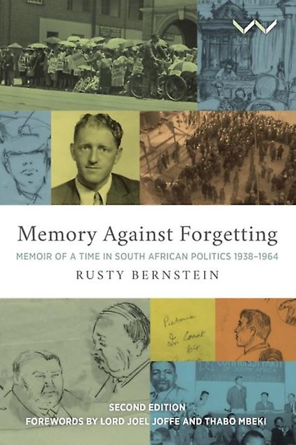 Memory Against Forgetting - Rusty Bernstein