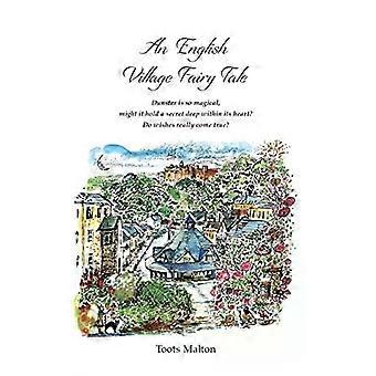 Ein englisches Dorfmärchen – Toots Malton