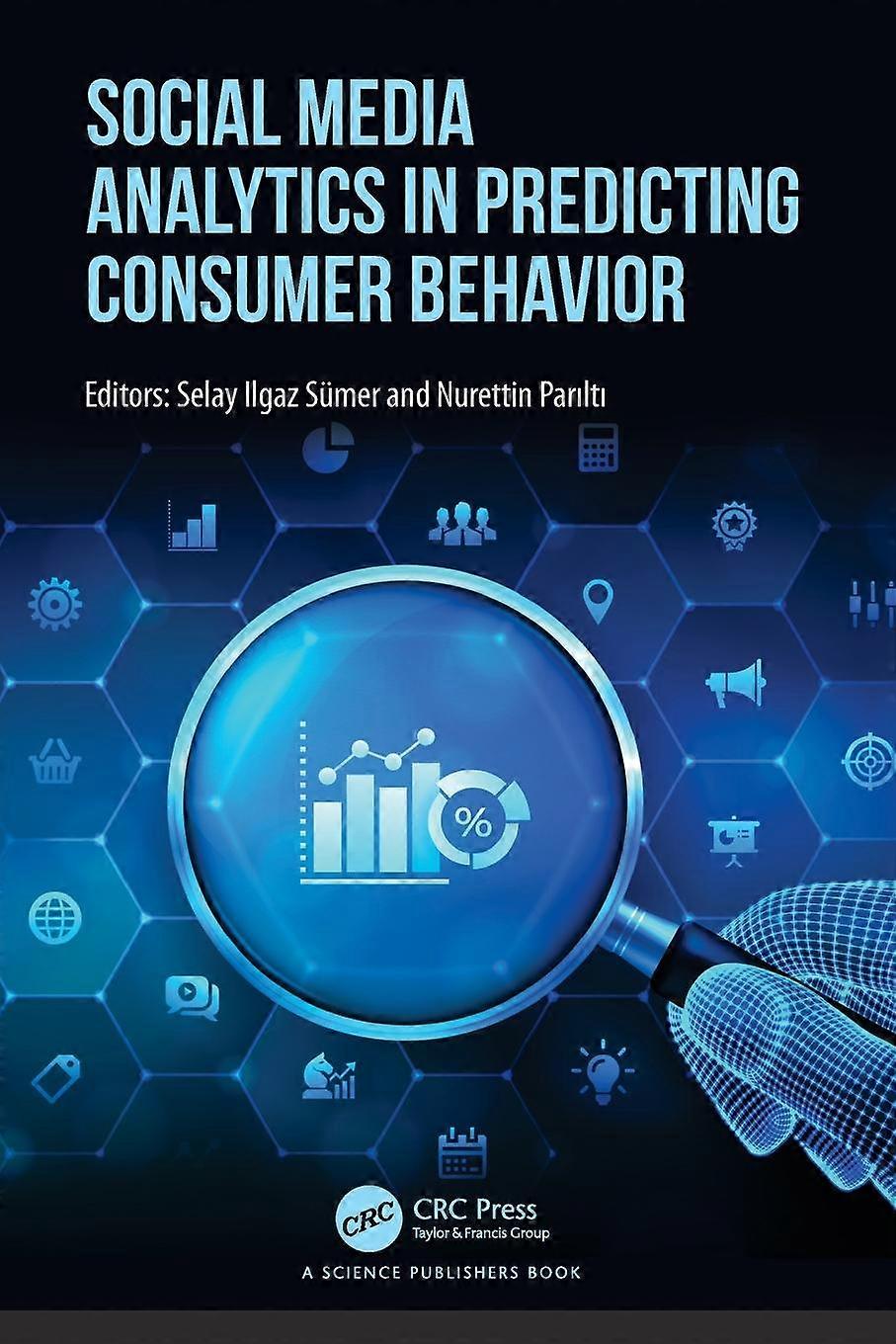Social Media Analytics In Predicting Consumer Behavior Paperback