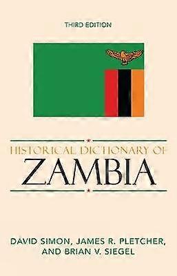 Historical Dictionary of Zambia
