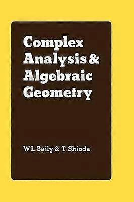 Komplexe Analysis und algebraische Geometrie