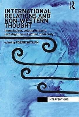 International Relations and Non-Western Thought
