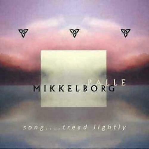 Palle Mikkelborg Song Tread Lightly CD