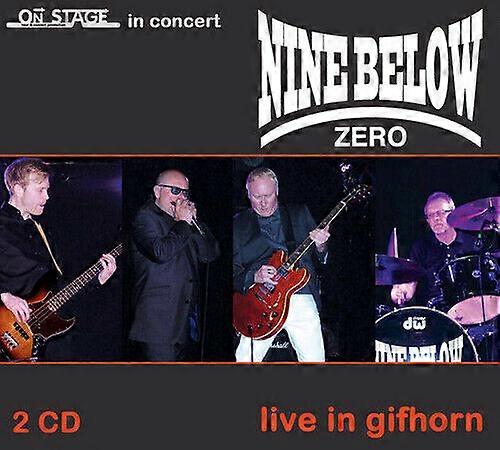 Nine Below Zero Live in Gifhorn CD 2 discs (2016) NEW