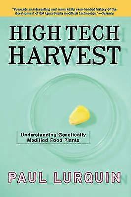 High Tech Harvest