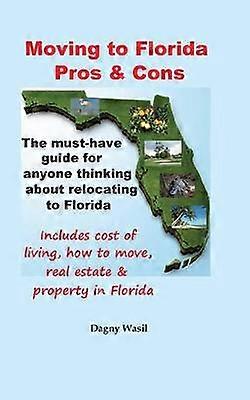 Moving to Florida - Pros & Cons