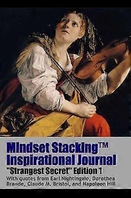 Mindset Stackingtm Inspirational Journal Volumess01