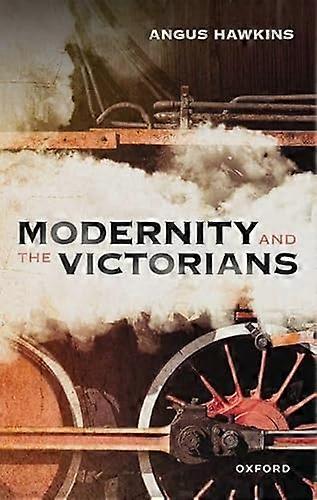 Modernity and the Victorians