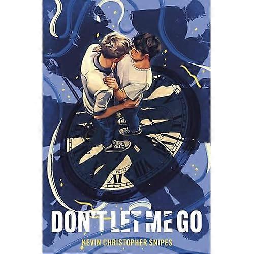 Don't Let Me Go