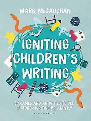 Igniting Children's Writing