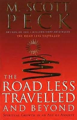 The Road Less Travelled And Beyond