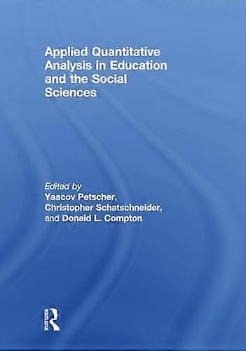 Applied Quantitative Analysis in Education and the Social Sciences