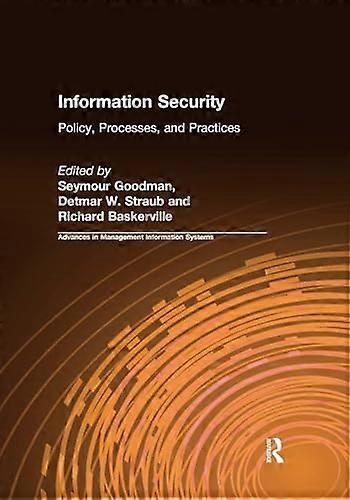 Information Security Policy Processes and Practices