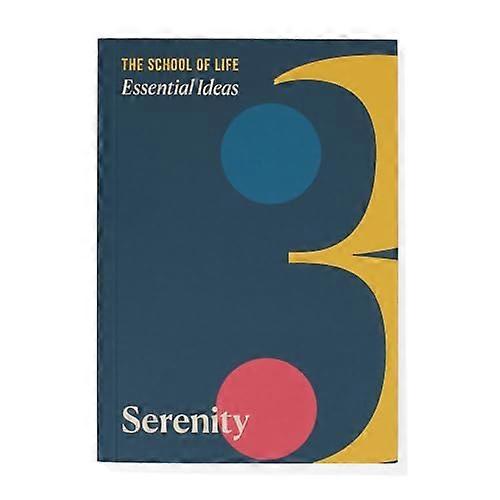 Essential Ideas 3 Serenity