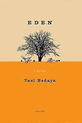 Eden A Novel