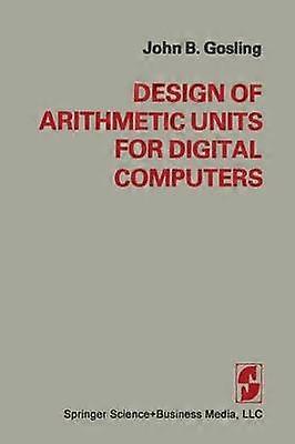 Conception d'unités arithmétiques pour ordinateurs numériques