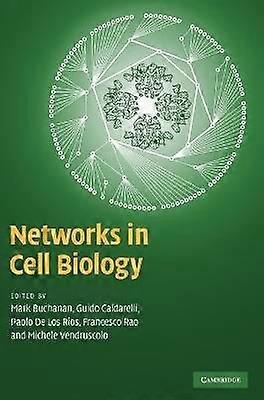 Networks in Cell Biology