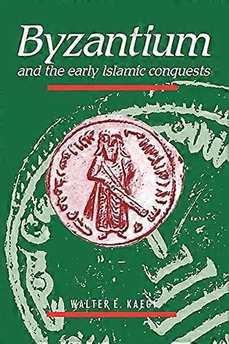 Bisanzio e le prime conquiste islamiche