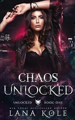 Chaos Unlocked