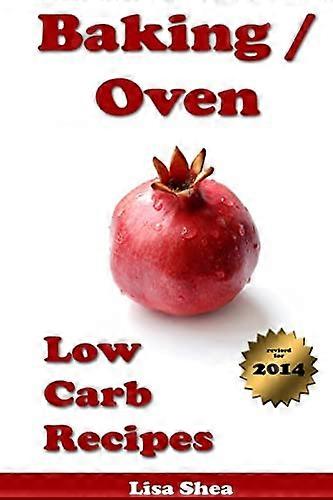 Bagning / ovn Low Carb opskrifter