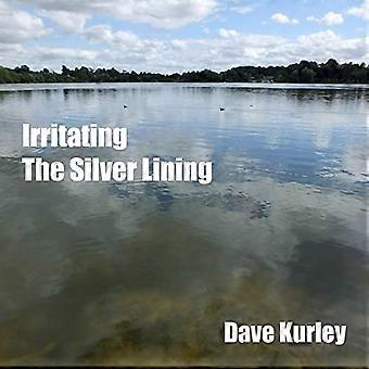 Irritating the Silver Lining