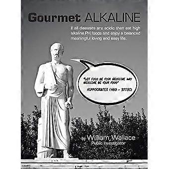 Gourmet Alkaline