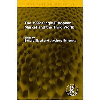 The 1992 Single European Market and the Third World