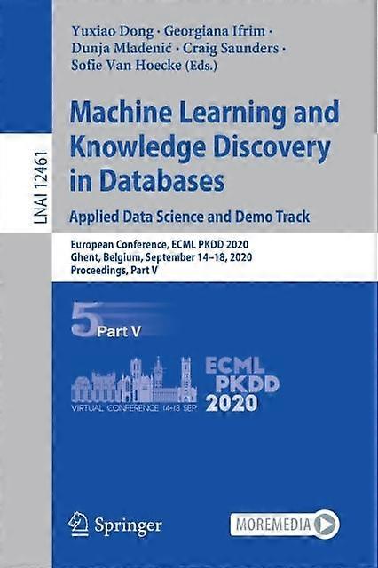 Machine Learning And Knowledge Discovery In Databases. Applied Data Science And - Springer Nature B.V - Paperback - en Book