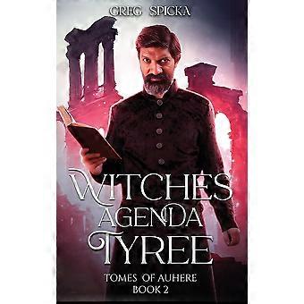 Witches agenda tyree