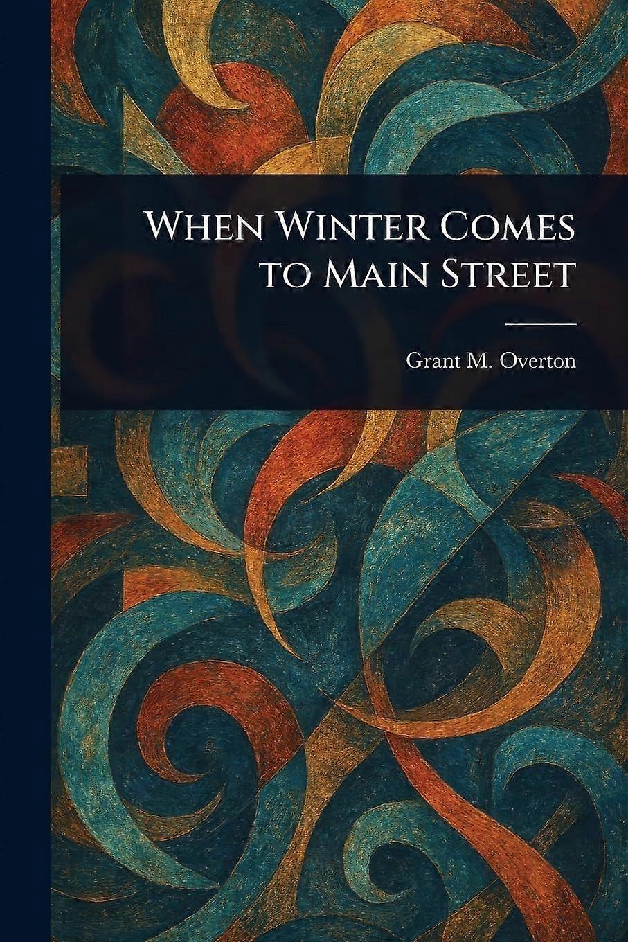 When winter comes to main street
