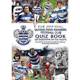 O Livro de Perguntas e Respostas Oficial do Queens Park Rangers Football Club - Chris Cowlin
