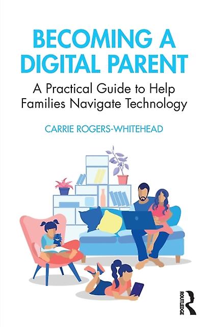 Becoming A Digital Parent