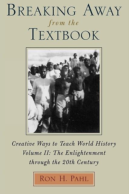 Breaking Away From The Textbook by Ron H. Pahl Paperback