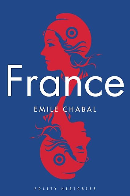 France by Emile Chabal Paperback Book