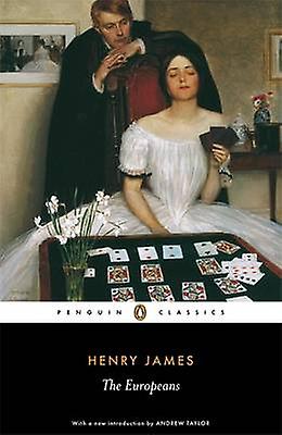 Europeans - Henry James
